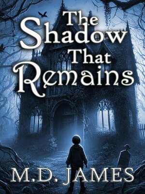 cover image of The Shadow That Remains